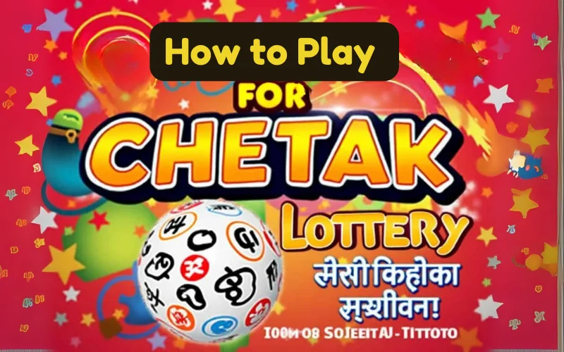 chetak lottery play