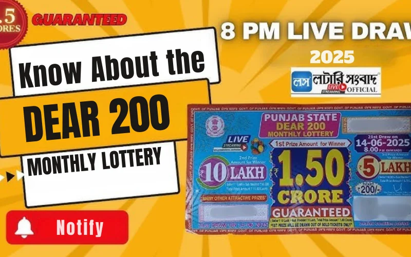dear 200 monthly lottery all you need to know