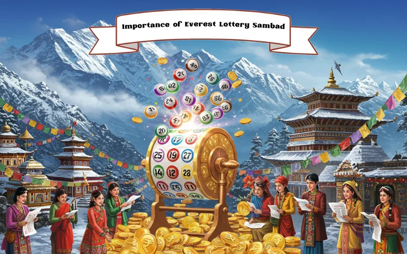everest lottery importance