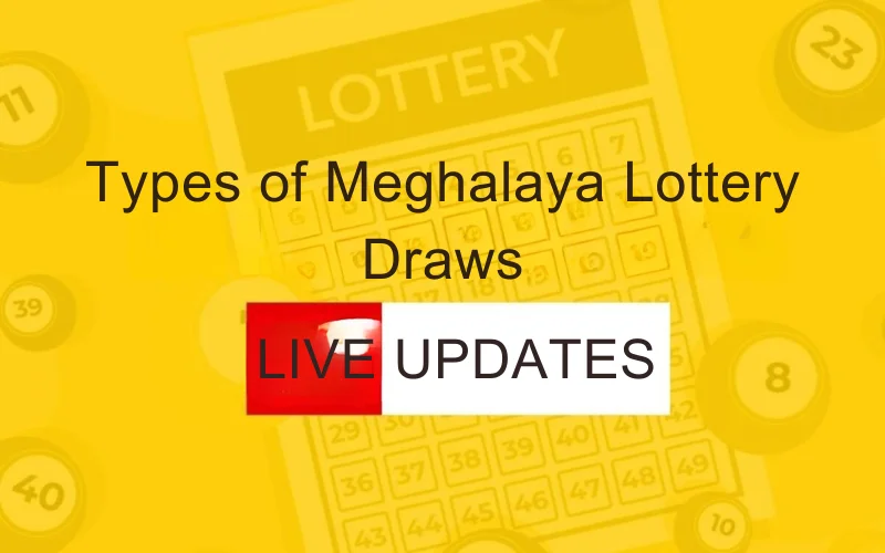 meghalaya lottery types